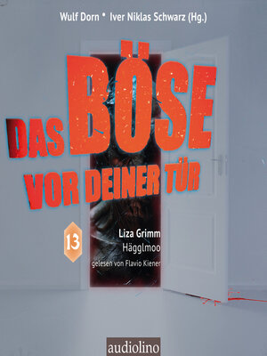 cover image of Hägglmoo--Das Böse vor deiner Tür, Band 13 (ungekürzt)